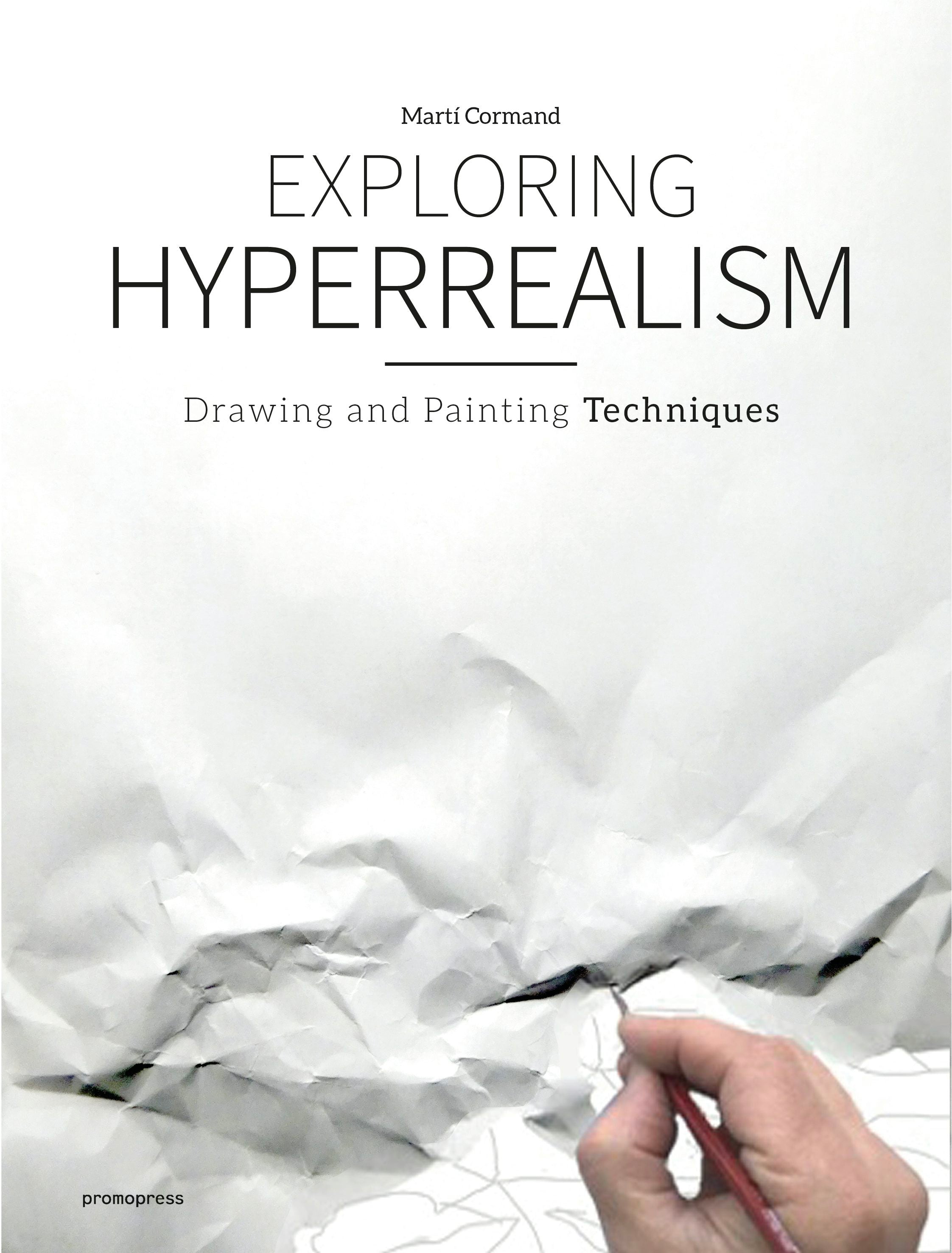 Book cover image for Exploring Hyperrealism ISBN: 9788416851843